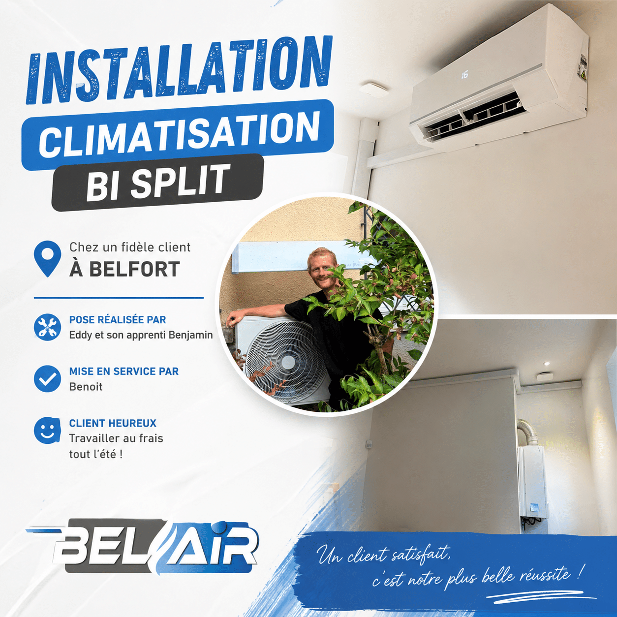 Installation climatisation bi-split à Belfort BEL’AIR